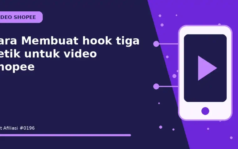 Cara Membuat hook tiga detik untuk video Shopee