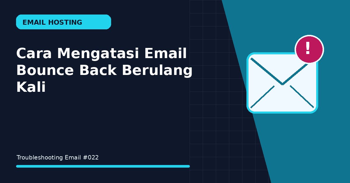 email bounce back berulang kali
