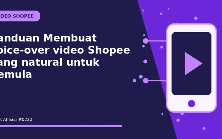 Panduan Membuat voice-over video Shopee yang natural untuk Pemula