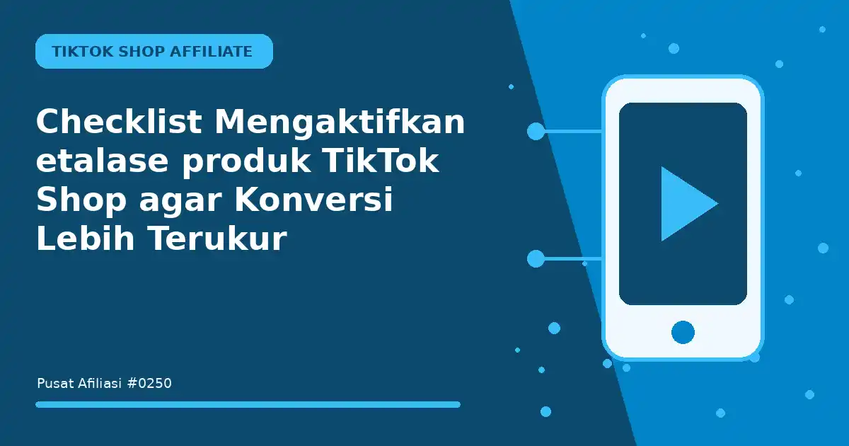 mengaktifkan etalase produk tiktok shop