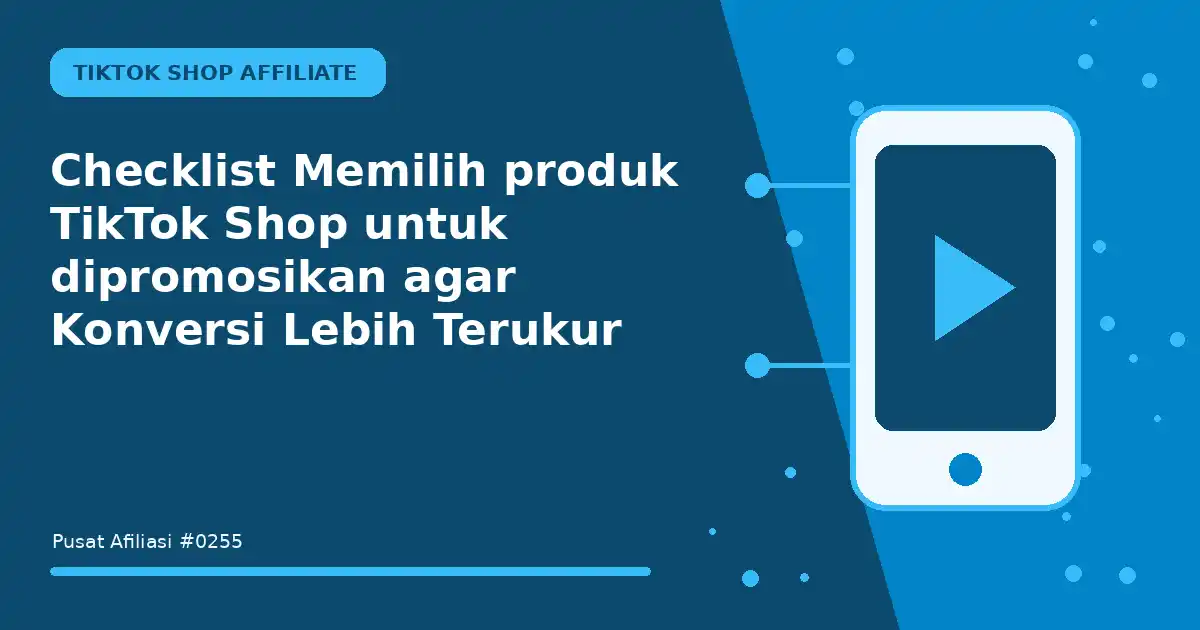 memilih produk tiktok shop untuk dipromosikan