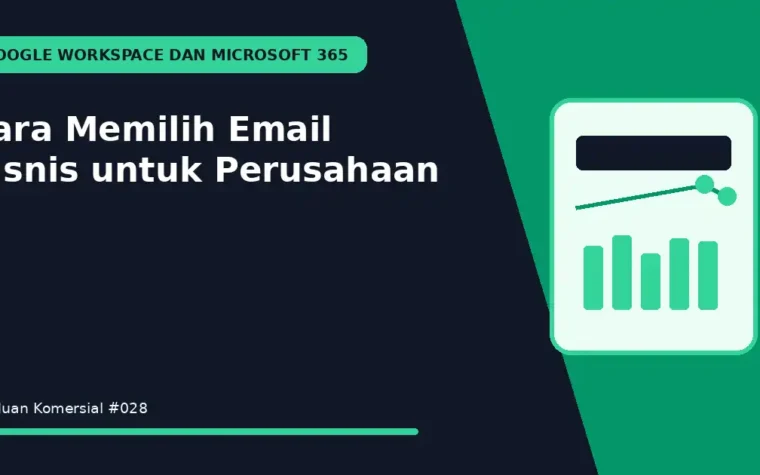 Cara Memilih Email Bisnis untuk Perusahaan