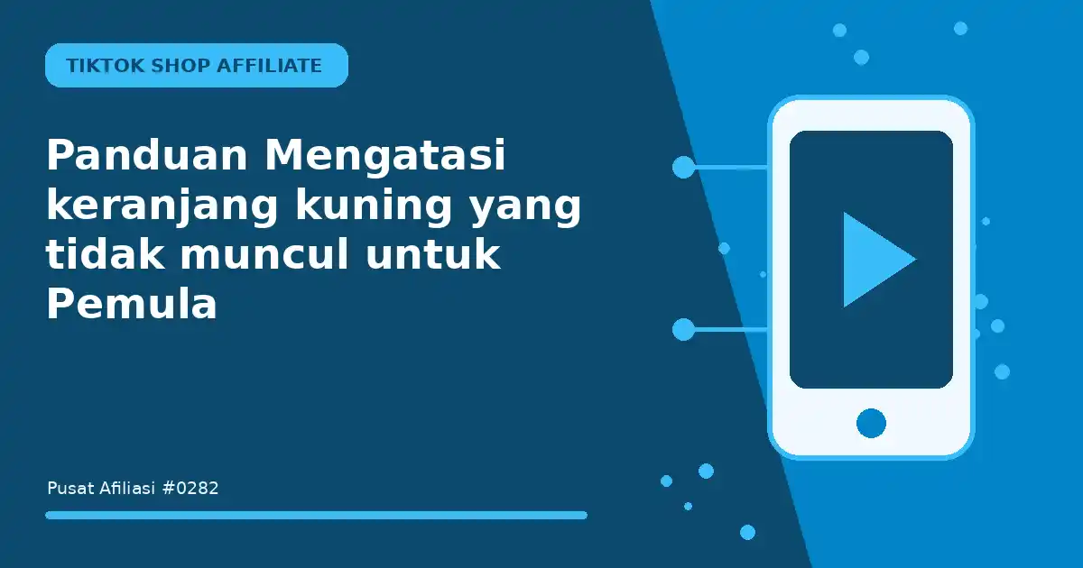 mengatasi keranjang kuning yang tidak muncul