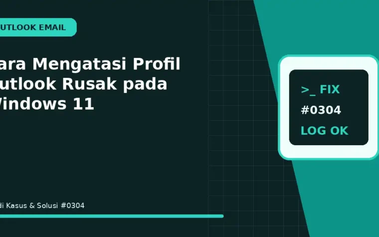 Cara Mengatasi Profil Outlook Rusak pada Windows 11