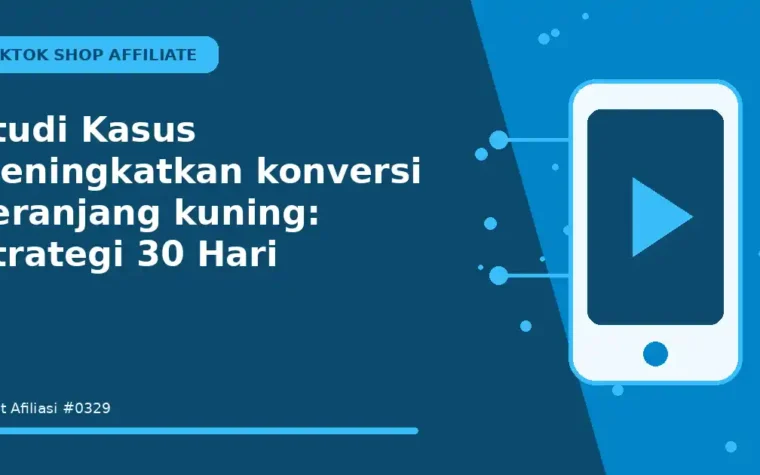 Studi Kasus Meningkatkan konversi keranjang kuning: Strategi 30 Hari