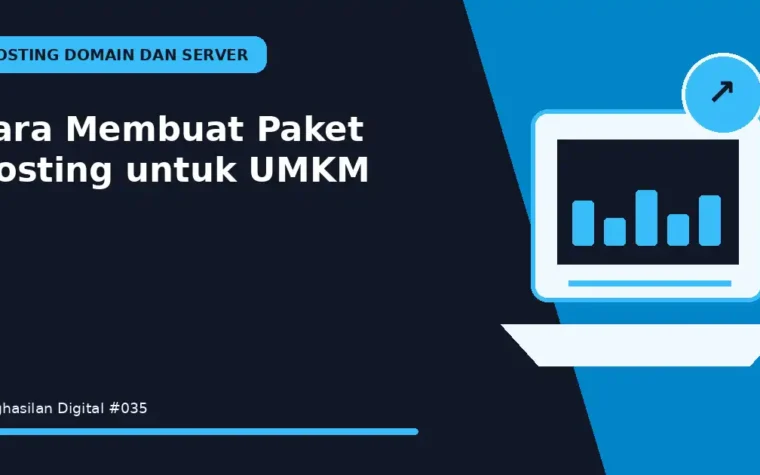 Cara Membuat Paket Hosting untuk UMKM