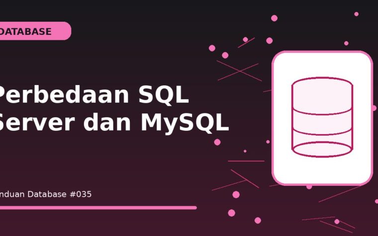Perbedaan SQL Server dan MySQL
