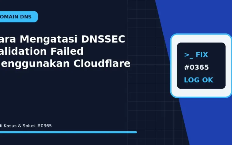Cara Mengatasi DNSSEC Validation Failed menggunakan Cloudflare