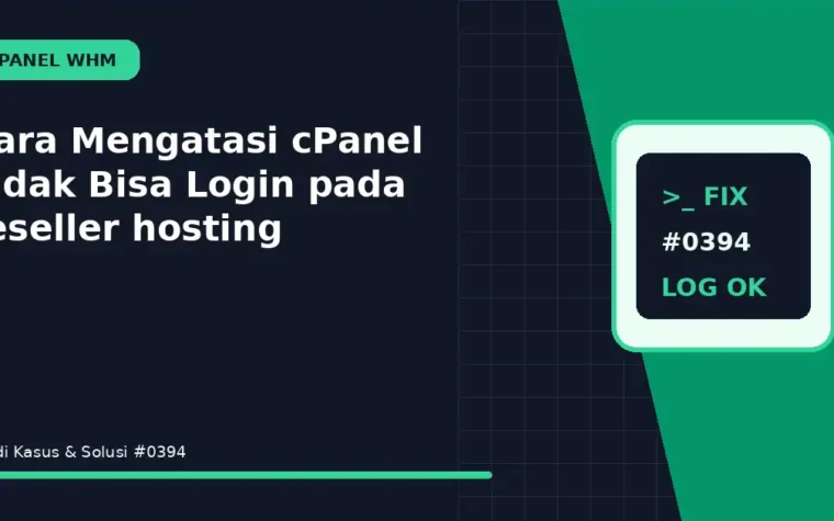 Cara Mengatasi cPanel Tidak Bisa Login pada reseller hosting