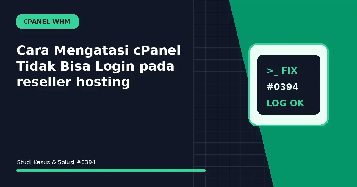 cara mengatasi cpanel tidak bisa login pada reseller hosting