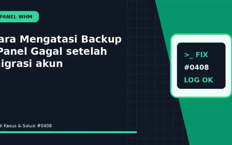 Cara Mengatasi Backup cPanel Gagal setelah migrasi akun