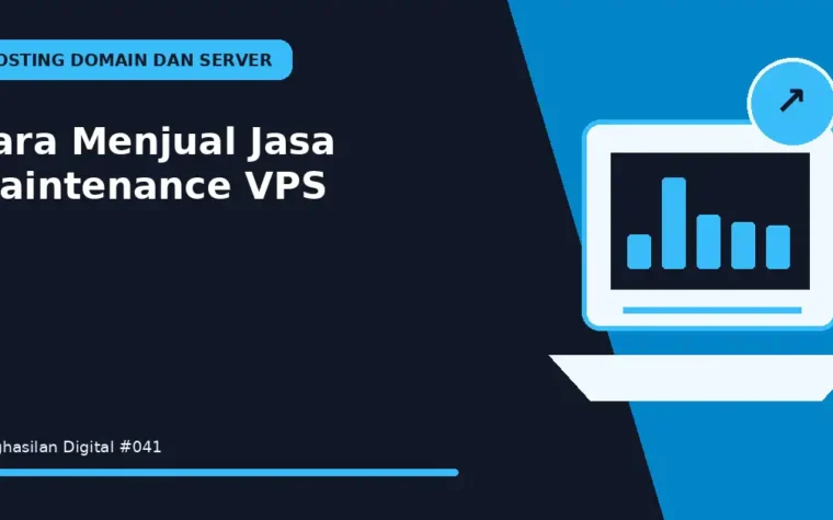 Cara Menjual Jasa Maintenance VPS