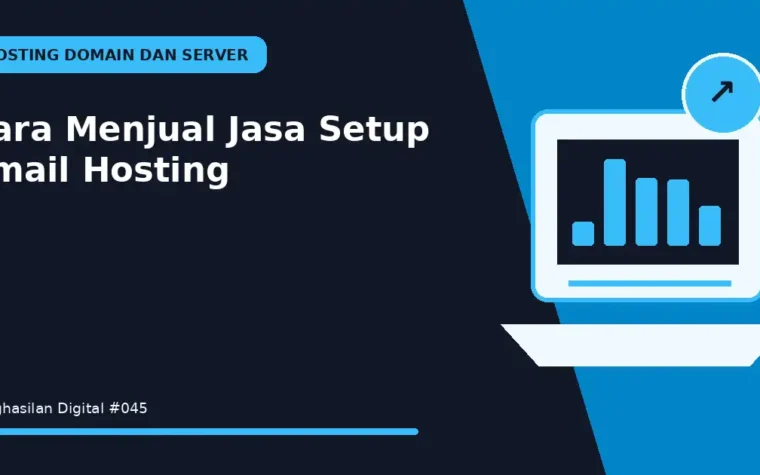 Cara Menjual Jasa Setup Email Hosting