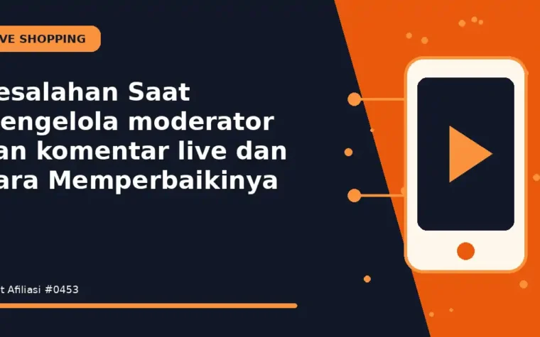 Kesalahan Saat Mengelola moderator dan komentar live dan Cara Memperbaikinya