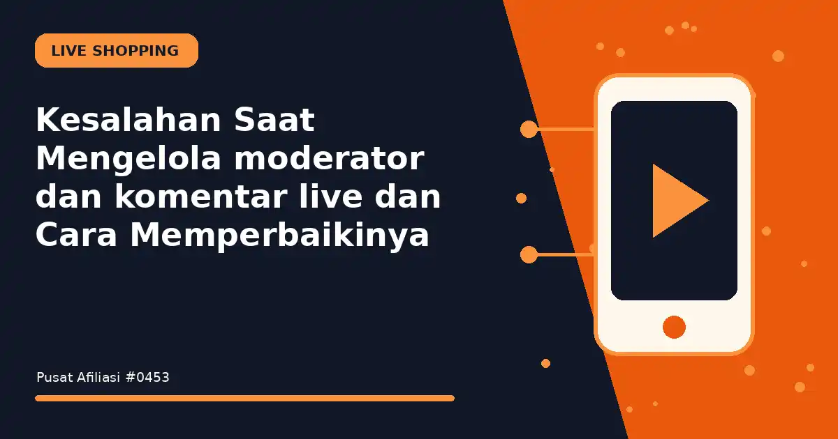mengelola moderator dan komentar live