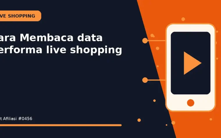 Cara Membaca data performa live shopping