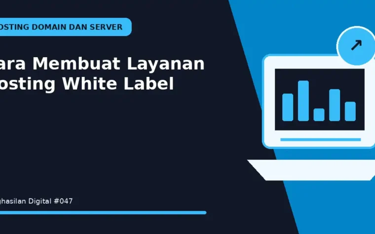Cara Membuat Layanan Hosting White Label