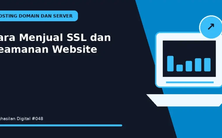 Cara Menjual SSL dan Keamanan Website