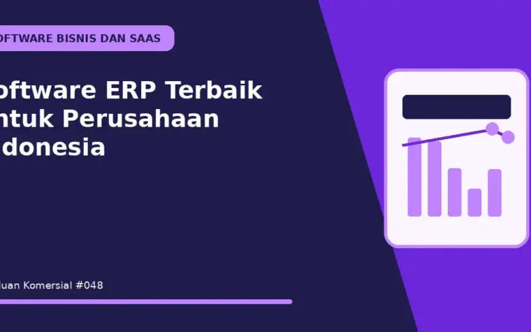 Software ERP Terbaik untuk Perusahaan Indonesia