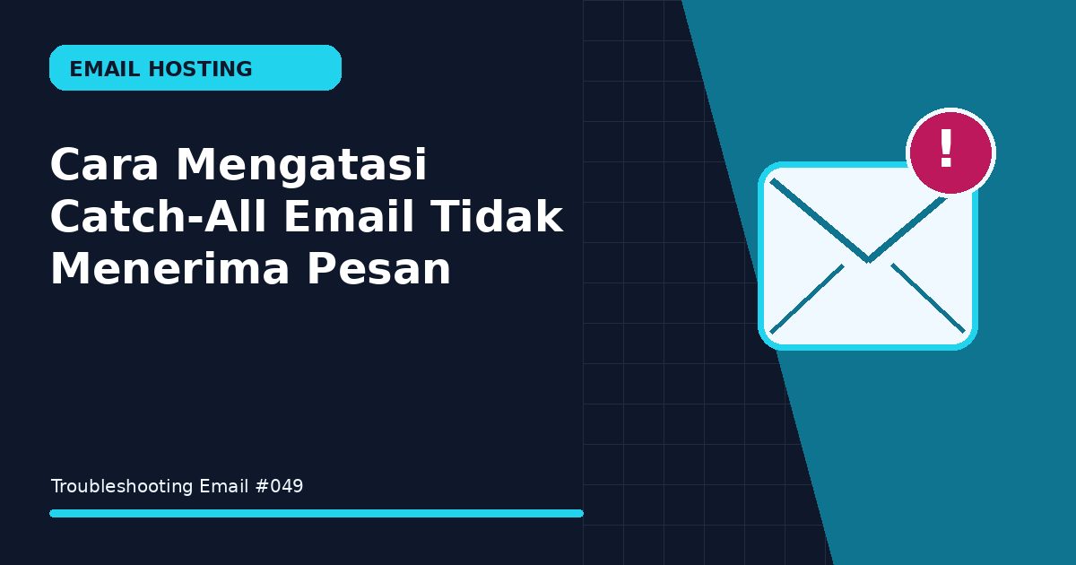 catch-all email tidak menerima pesan