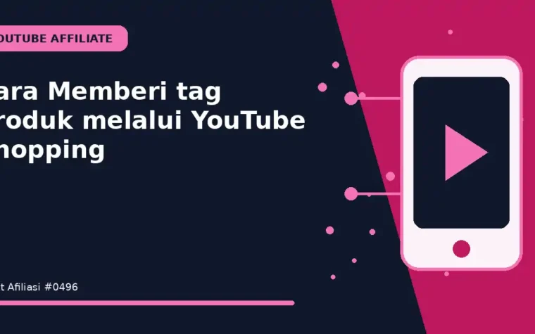 Cara Memberi tag produk melalui YouTube Shopping