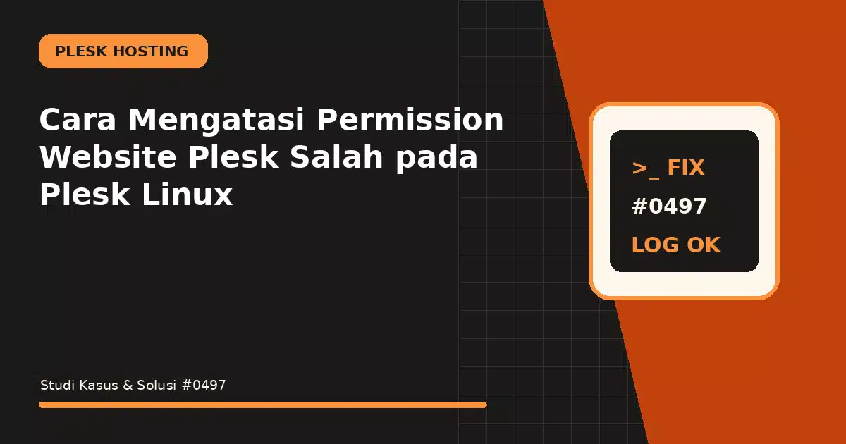 cara mengatasi permission website plesk salah pada plesk linux