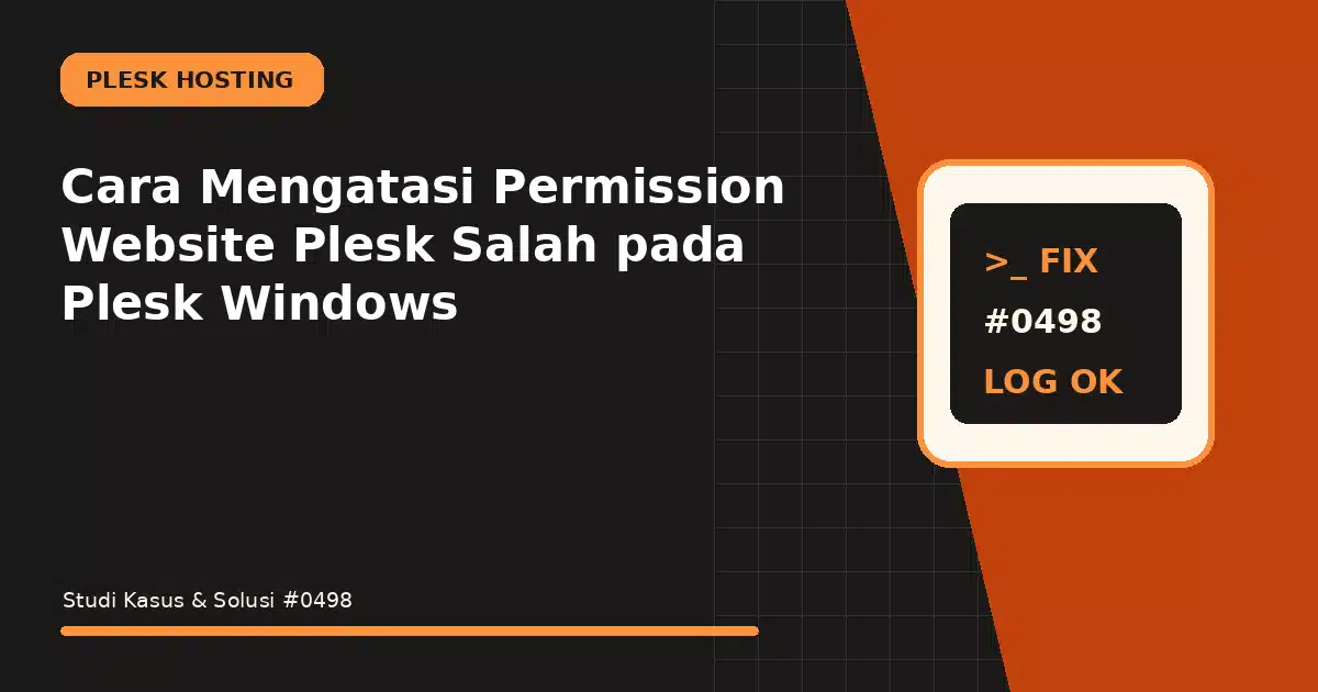 cara mengatasi permission website plesk salah pada plesk windows