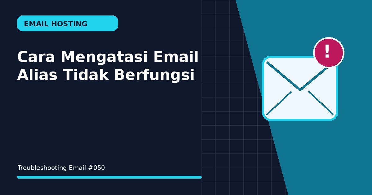 email alias tidak berfungsi