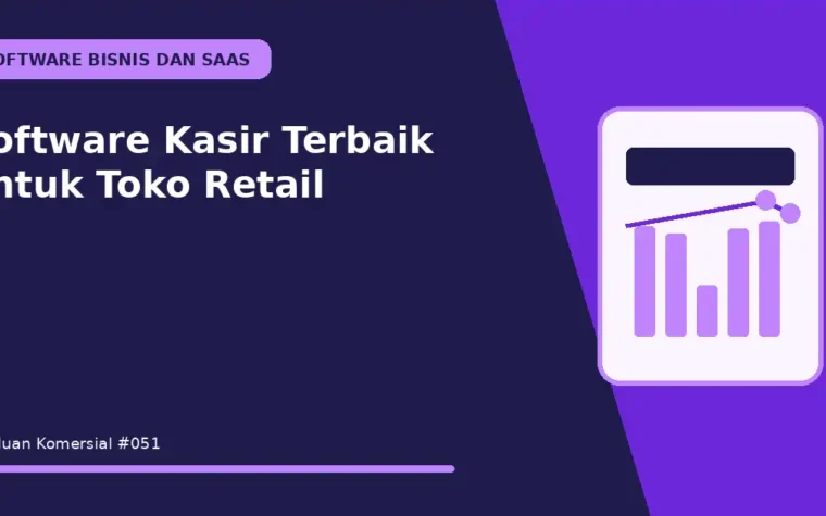 Software Kasir Terbaik untuk Toko Retail
