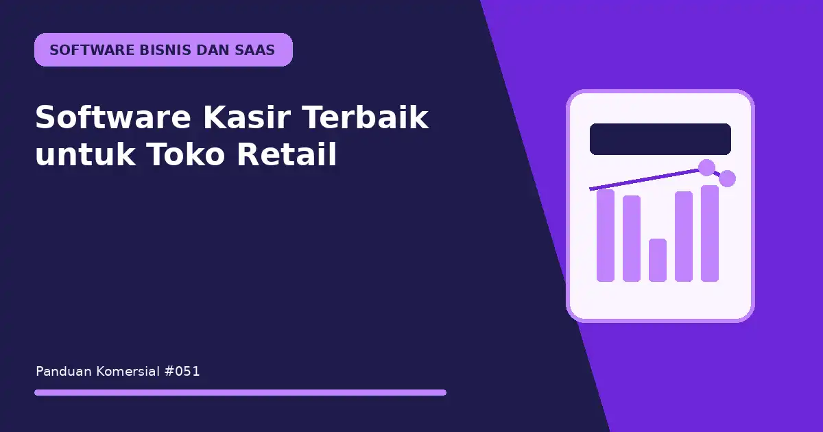 Software Kasir Terbaik untuk Toko Retail