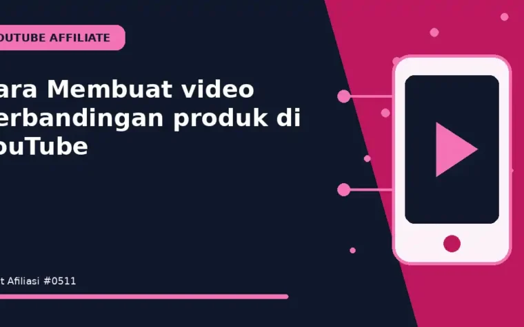 Cara Membuat video perbandingan produk di YouTube