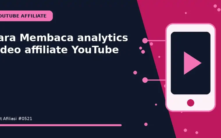 Cara Membaca analytics video affiliate YouTube