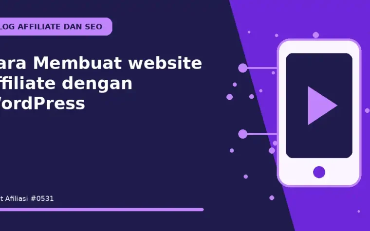 Cara Membuat website affiliate dengan WordPress