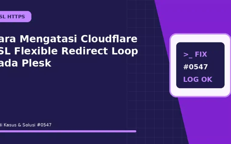 Cara Mengatasi Cloudflare SSL Flexible Redirect Loop pada Plesk