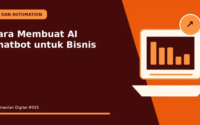 Cara Membuat AI Chatbot untuk Bisnis