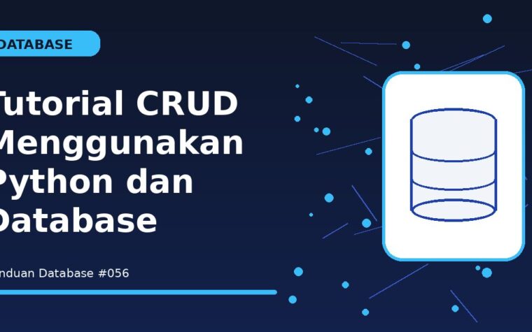 Tutorial CRUD Menggunakan Python dan Database