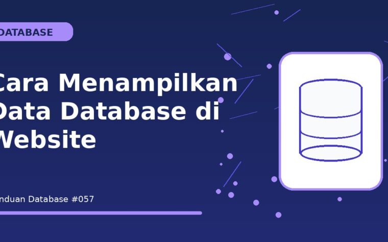 Cara Menampilkan Data Database di Website