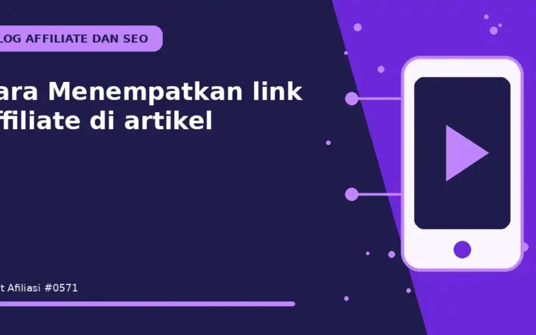 Cara Menempatkan link affiliate di artikel