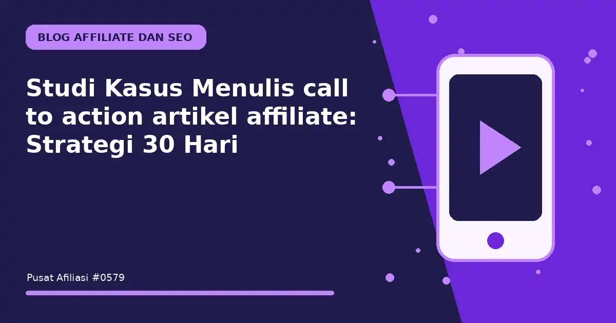 menulis call to action artikel affiliate