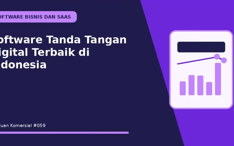 Software Tanda Tangan Digital Terbaik di Indonesia