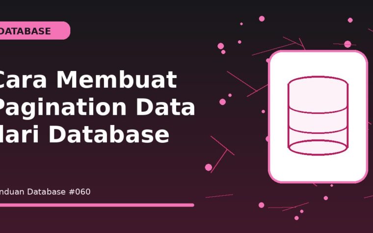 Cara Membuat Pagination Data dari Database