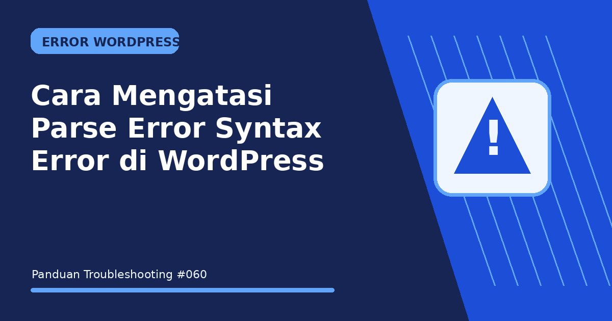 Cara Mengatasi Parse Error Syntax Error di WordPress