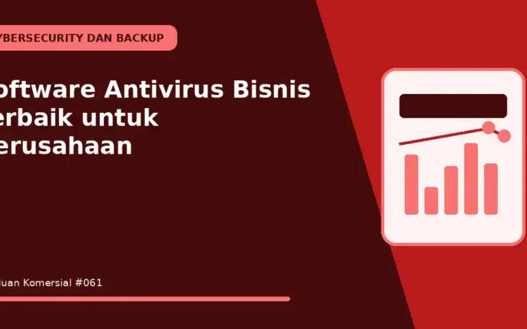Software Antivirus Bisnis Terbaik untuk Perusahaan