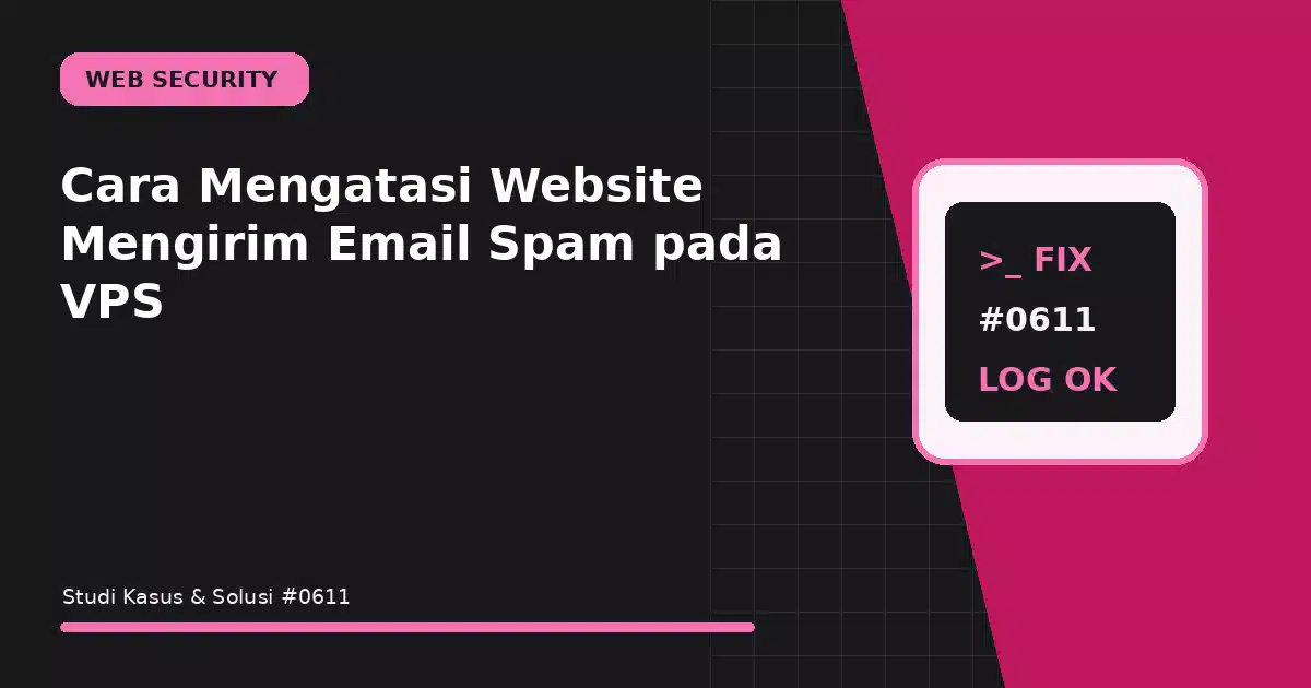 Cara Mengatasi Website Mengirim Email Spam pada VPS