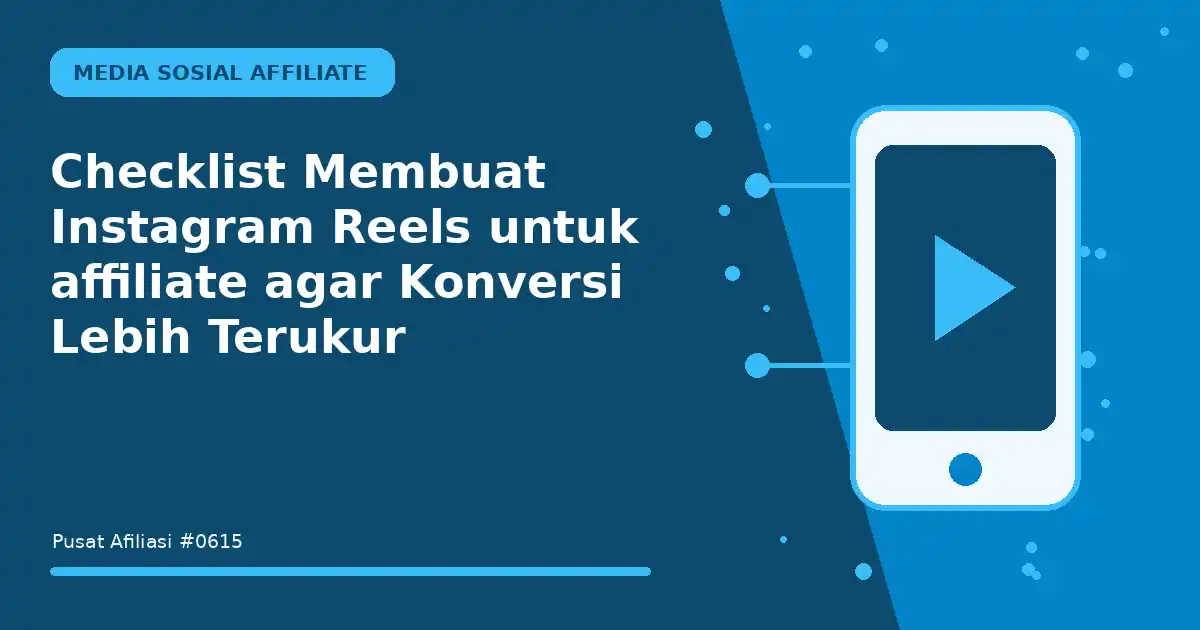 membuat instagram reels untuk affiliate