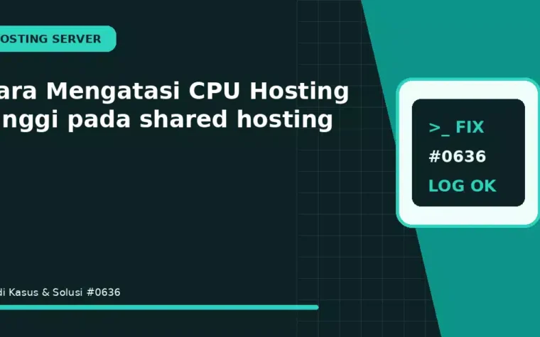Cara Mengatasi CPU Hosting Tinggi pada shared hosting