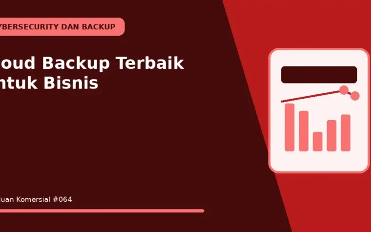 Cloud Backup Terbaik untuk Bisnis