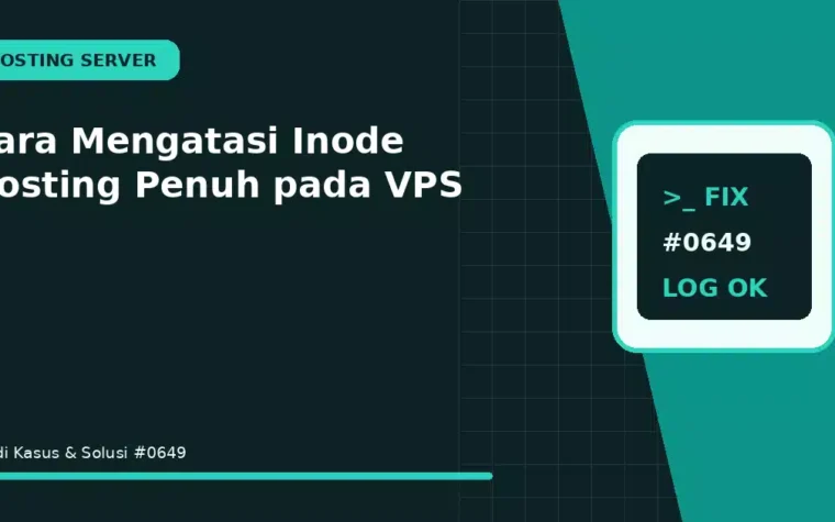 Cara Mengatasi Inode Hosting Penuh pada VPS