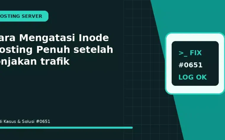 Cara Mengatasi Inode Hosting Penuh setelah lonjakan trafik