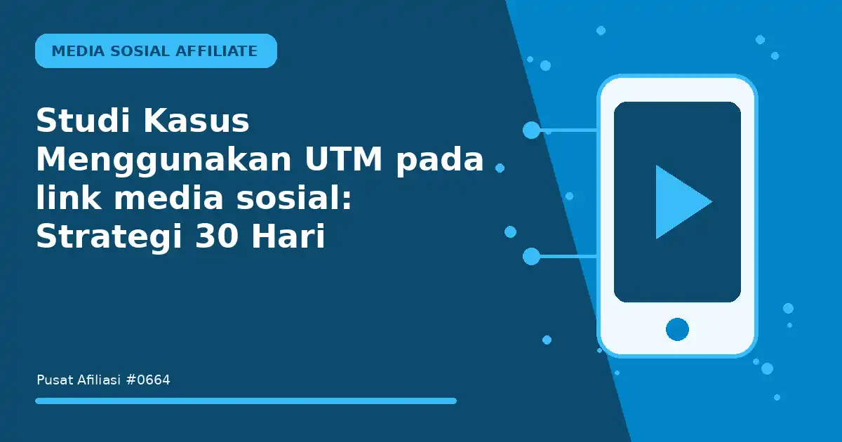 menggunakan utm pada link media sosial